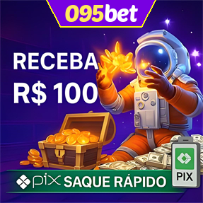 095bet Ganhe R$ 100,00 Gratis